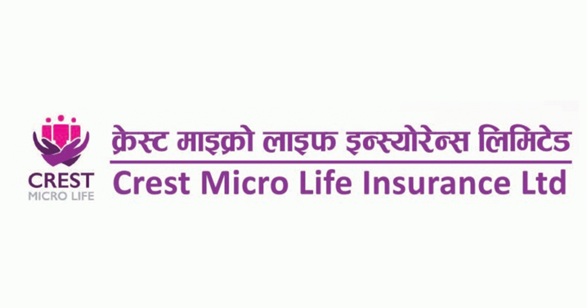 क्रेस्ट माइक्रो लाइफ इन्स्योरेन्सको आईपीओ आजदेखि बिक्री खुला